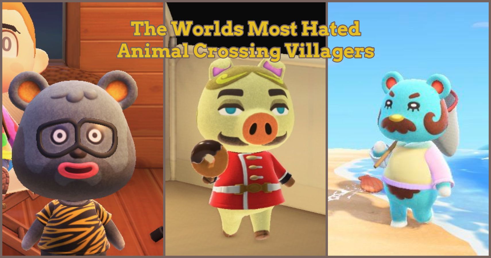 Animal Crossing: New Horizons - The Most Hated Villagers