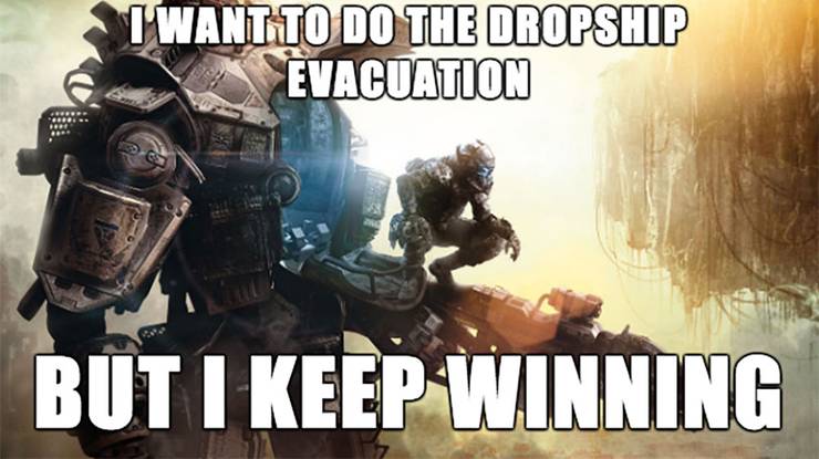 10 Hilarious Titanfall 2 Memes That Will Have You Laughing