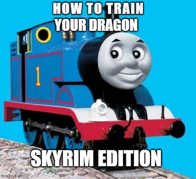 Skyrim 10 Hilarious Thomas The Train Memes That Are Too Funny