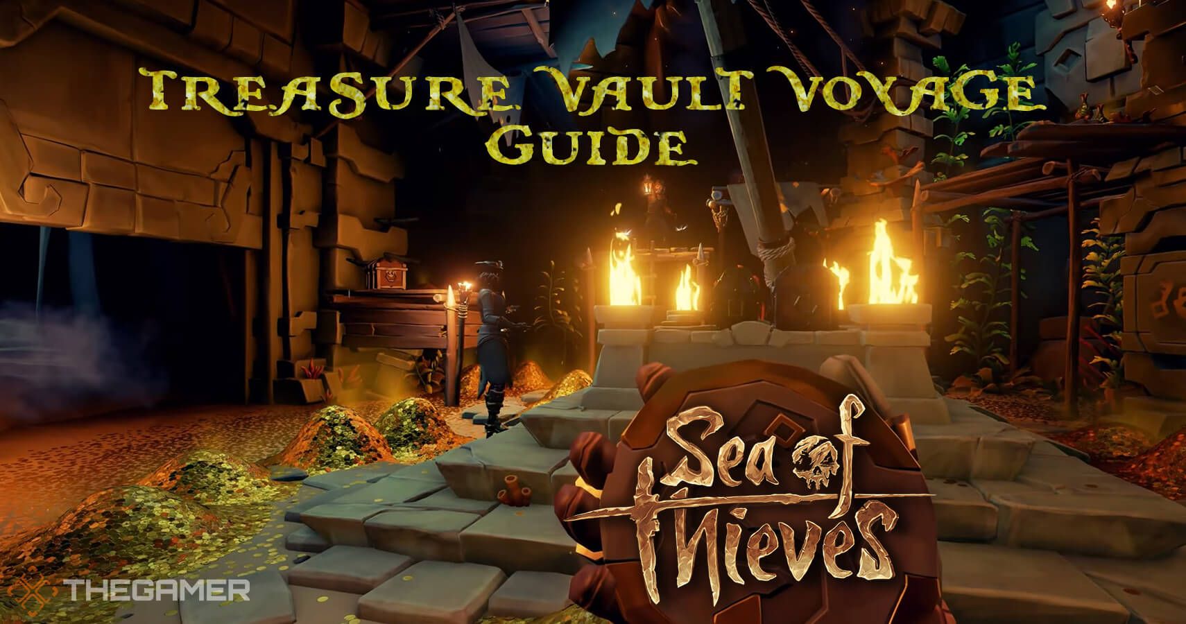 Sea Of Thieves: Treasure Vault Voyage Guide