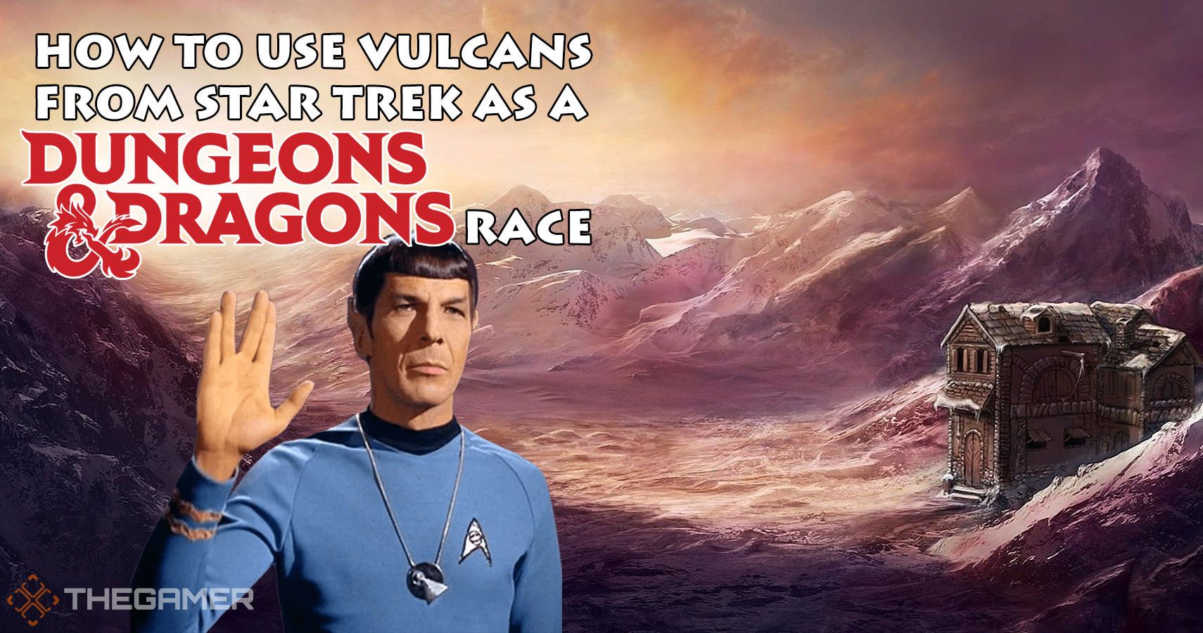 How To Use Vulcans From Star Trek As A D&D Race TheGamer