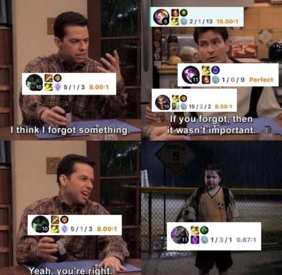 League Of Legends Players Meme 803 League of Legends Two And A Half Men Nasus KDA Jungle Abandon Rain Soccer