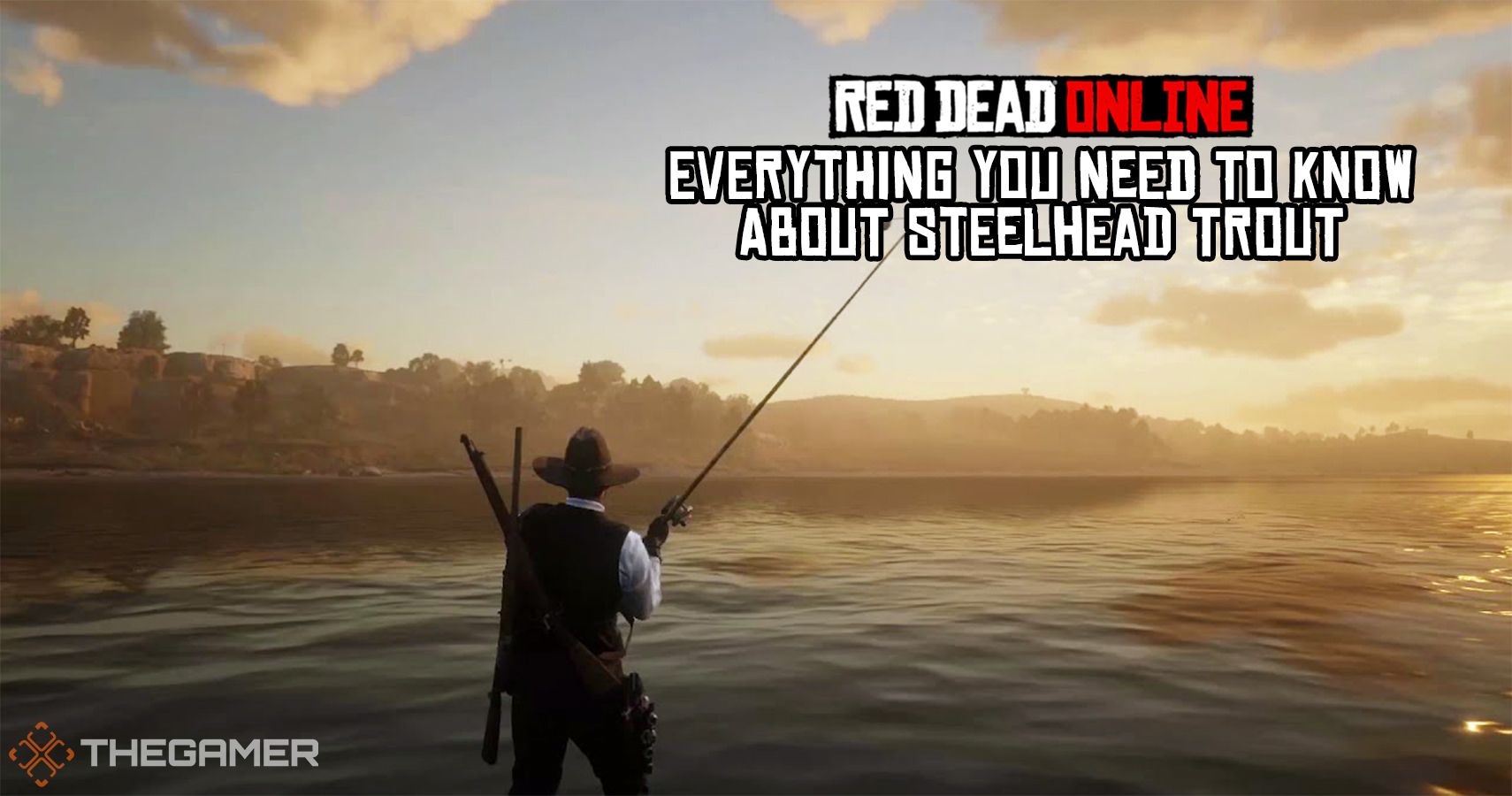 Red Dead Online: Everything You Need To Know About Steelhead Trout Red Dead Online: Everything You Need To Know About Steelhead Trout