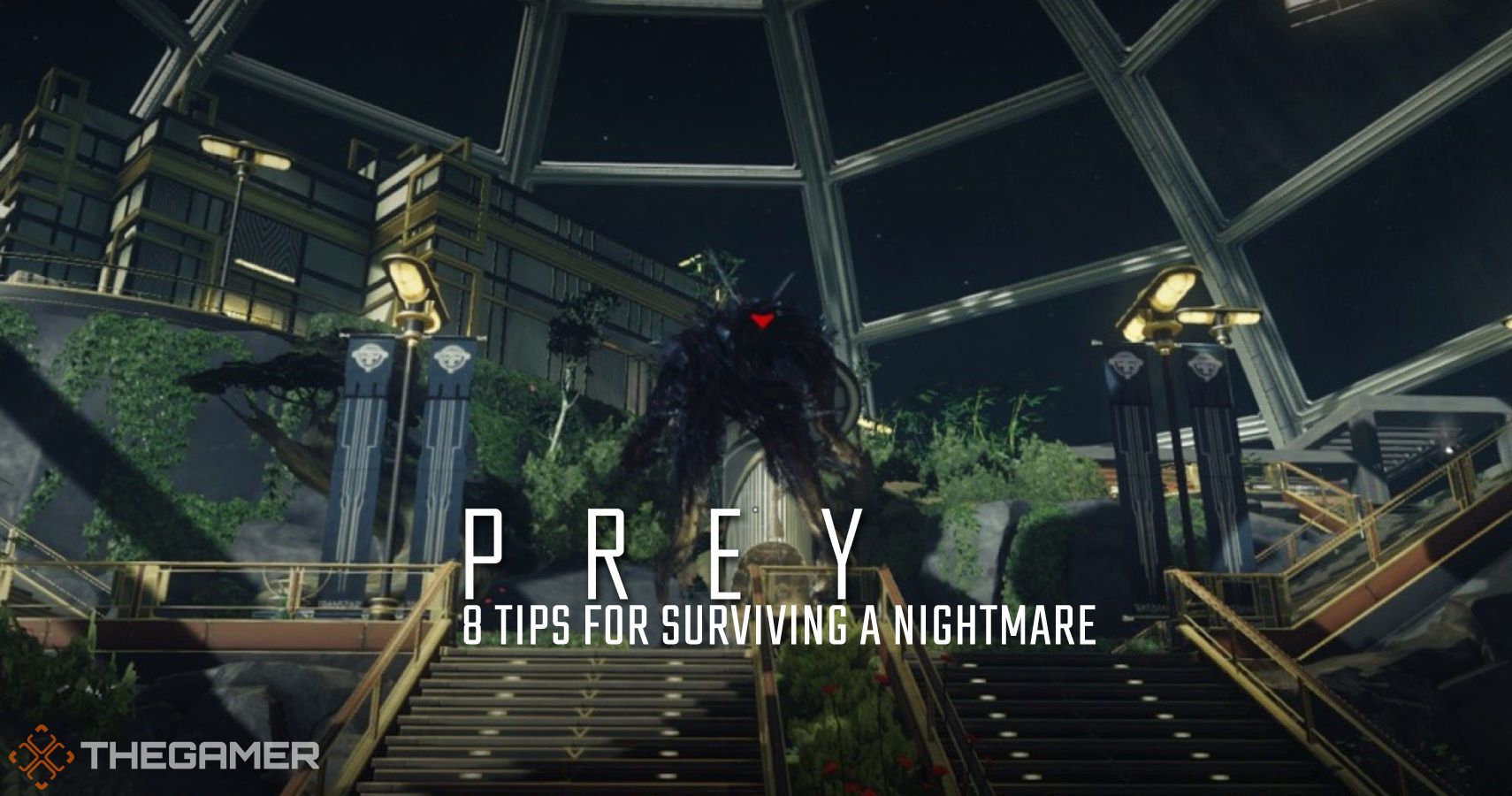 Prey 8 Tips For Surviving A Nightmare Thegamer