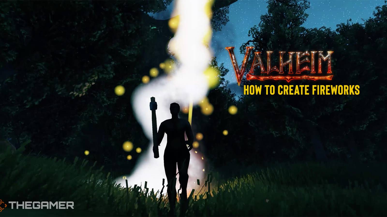 Valheim: How To Create Fireworks