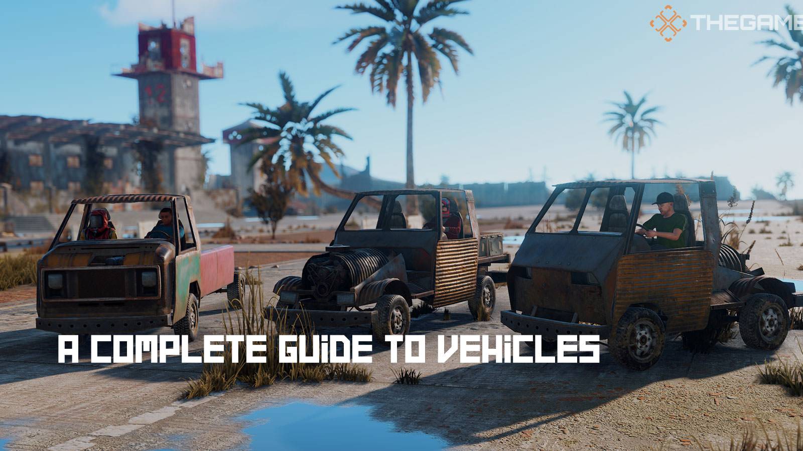 Rust: A Complete Guide To Vehicles