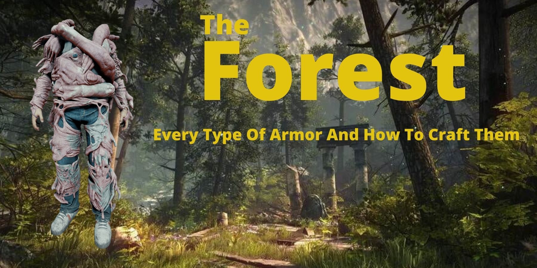 The Forest Every Type Of Armor And How To Craft Them Thegamer