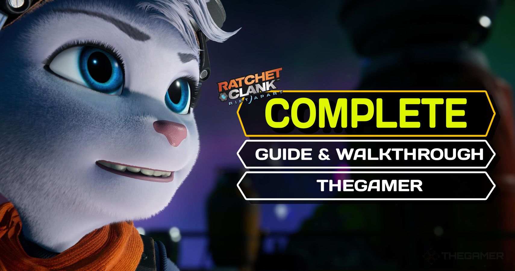 Ratchet & Clank: Rift Apart – Trophy Guide – By Trophy Tom