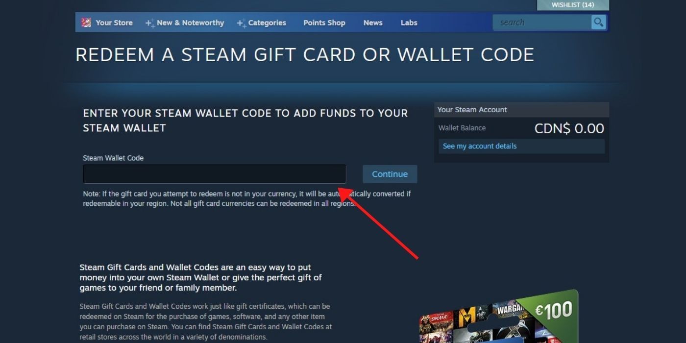 How To Redeem Steam Codes Steam Screenshot Of Redeem A Steam Gift Card Or Wallet Code Menu With An Arrow Directing Viewer How To Redeem A Code 