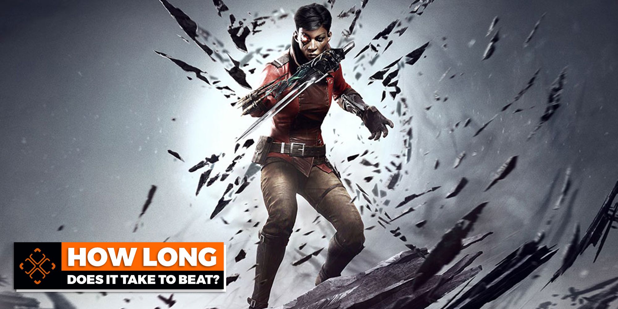 How Long Does It Take To Finish Dishonored: Death Of The Outsider?