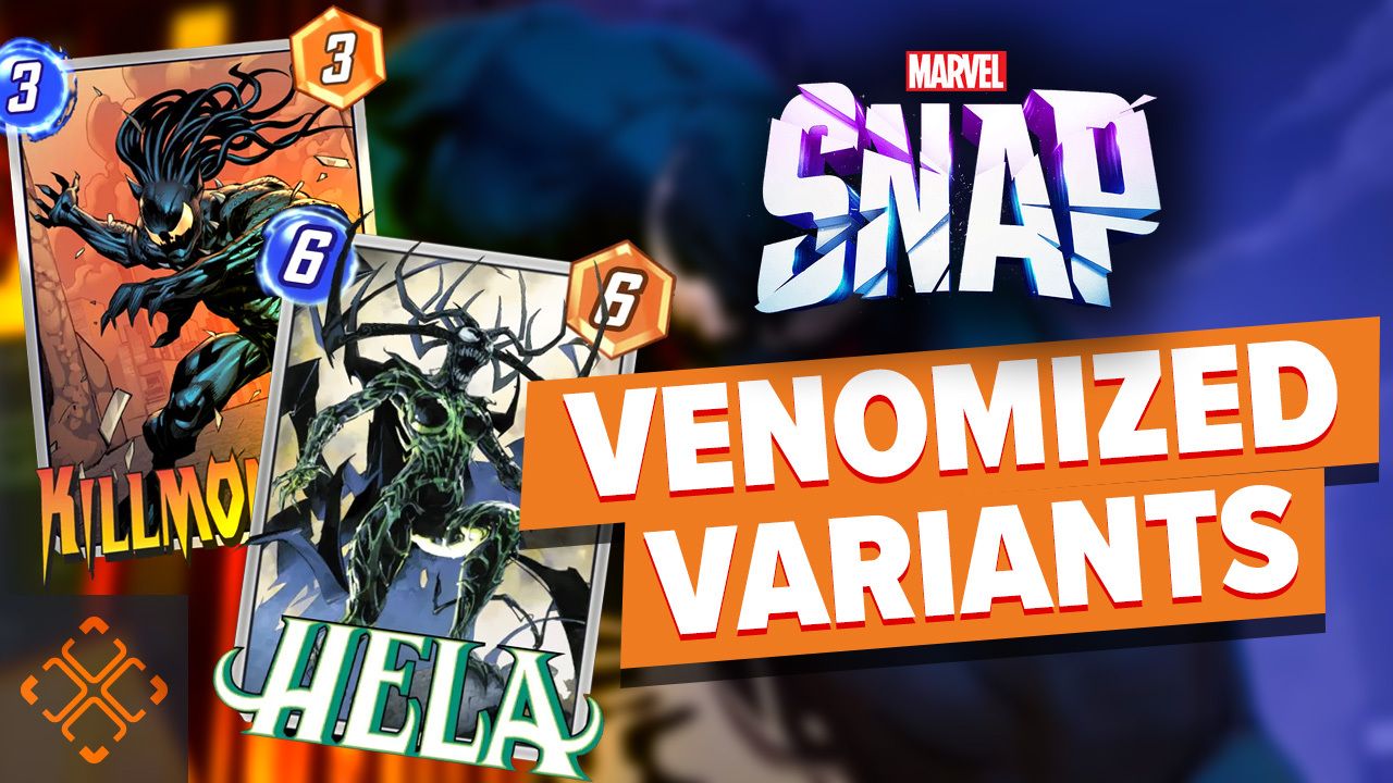 Venomized Variants - Marvel Snap Zone in 2023