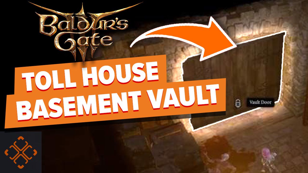 Baldur s Gate 3 How To Unlock The Vault Door In The Toll House