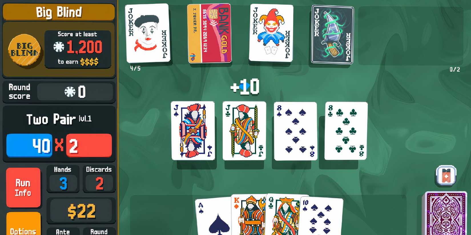 Balatro screen where the player holds everything for the 10-A run except for the J which is on the table.