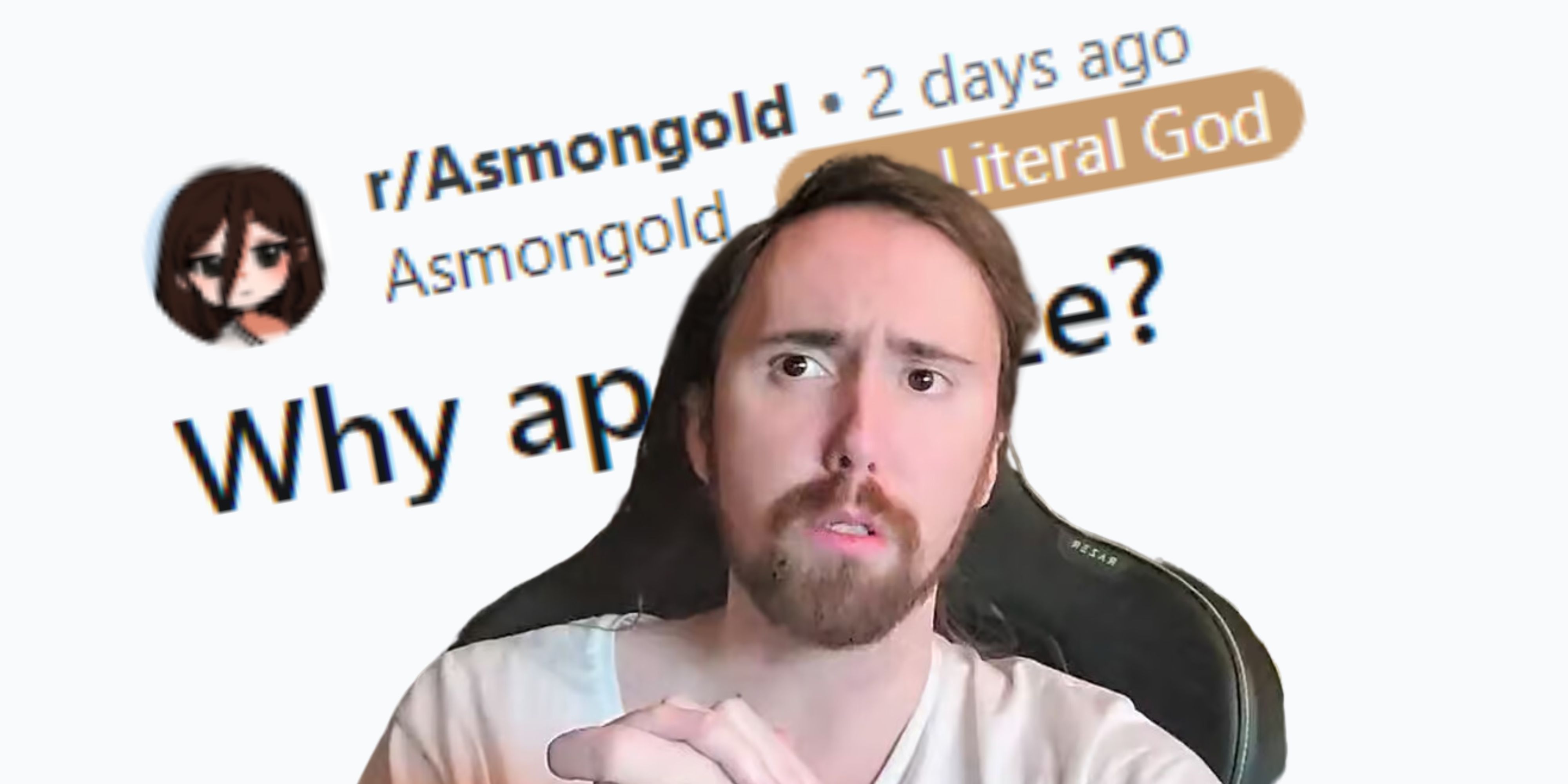 Asmongold in front of his Reddit apology post