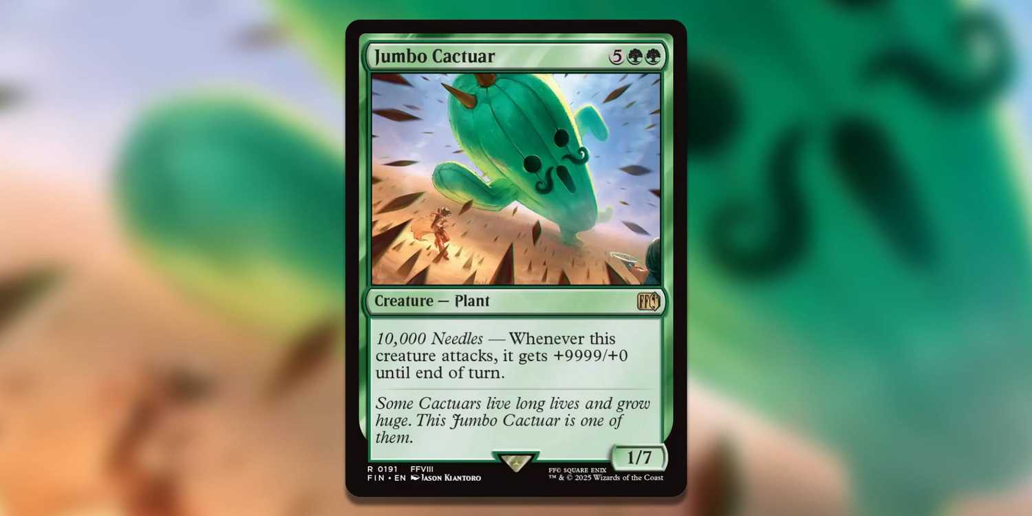 Combos You Can Do With Final Fantasy's Jumbo Cactuar - Magic: The Gathering Combos You Can Do With Final Fantasy's Jumbo Cactuar - Magic: The Gathering