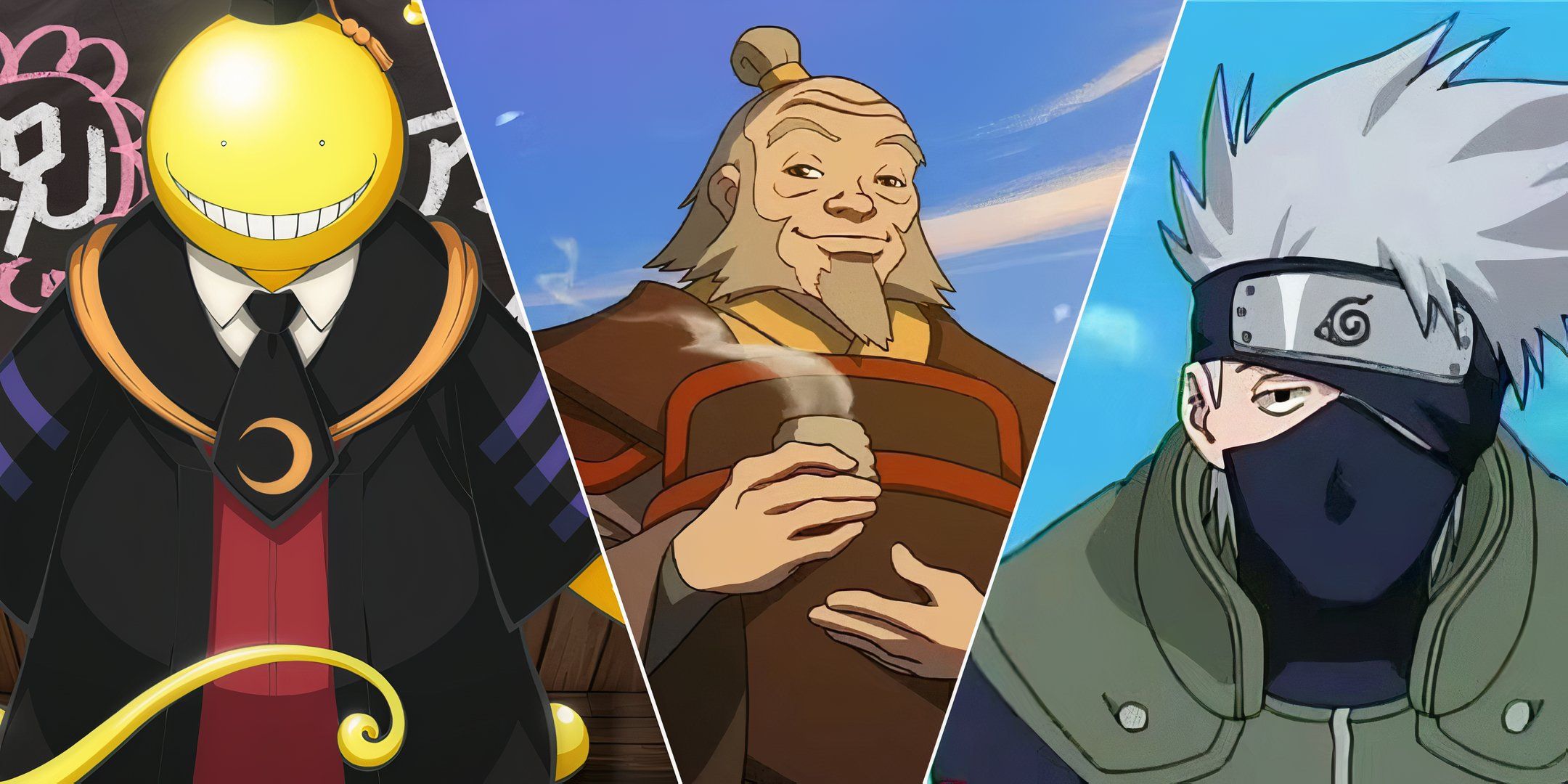 Koro sensei, Uncle Iroh and Kakashi Hatake.
