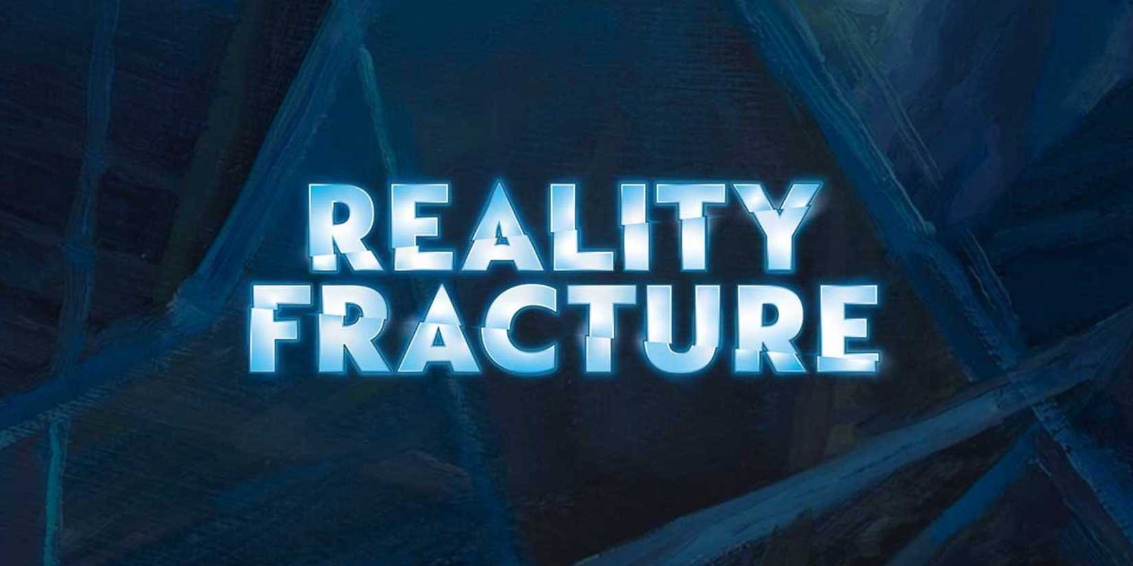 MTG reality fracture key image.