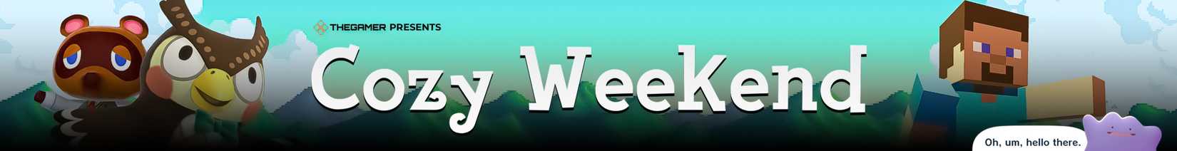 Cozy weekend banner with Animal Crossing Minecraft and Pokemon