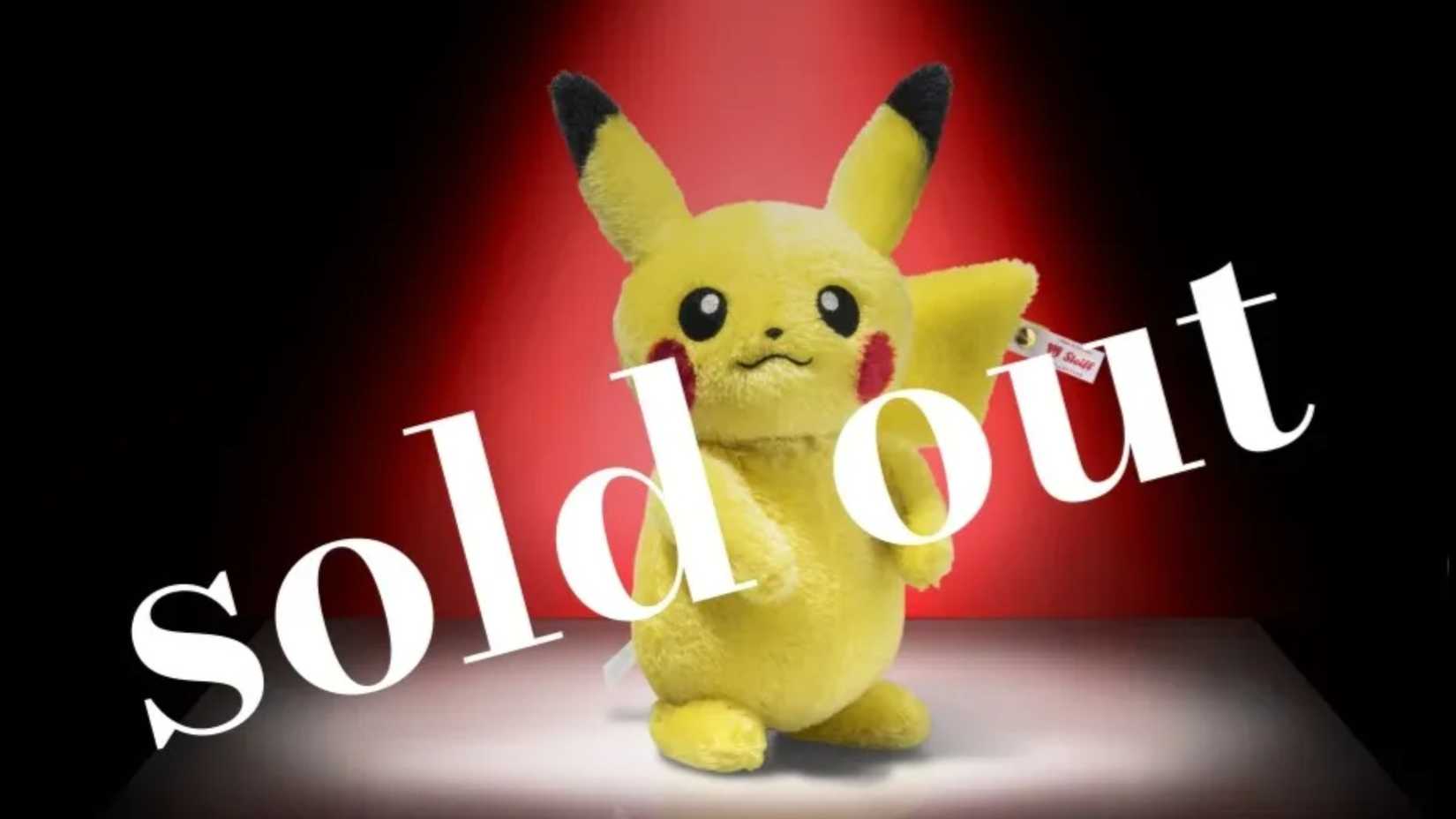 pokemon x steiff pikachu plush with sold out typed across it.