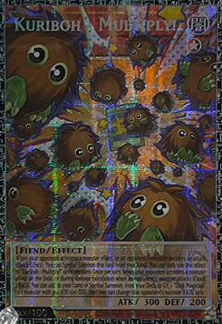 Kuriboh - Multiply Yu-Gi-Oh Magnificent Monsters.