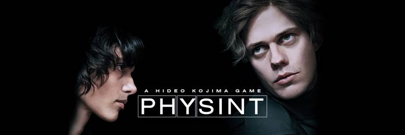 A banner for Hideo Kojima's Physint.