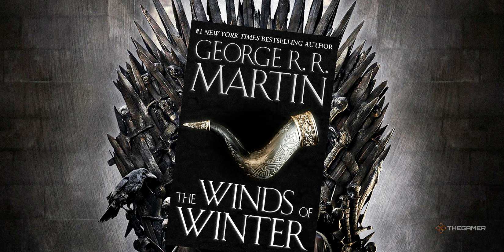 Game of Thrones Winds of Winter book over the Iron Throne.