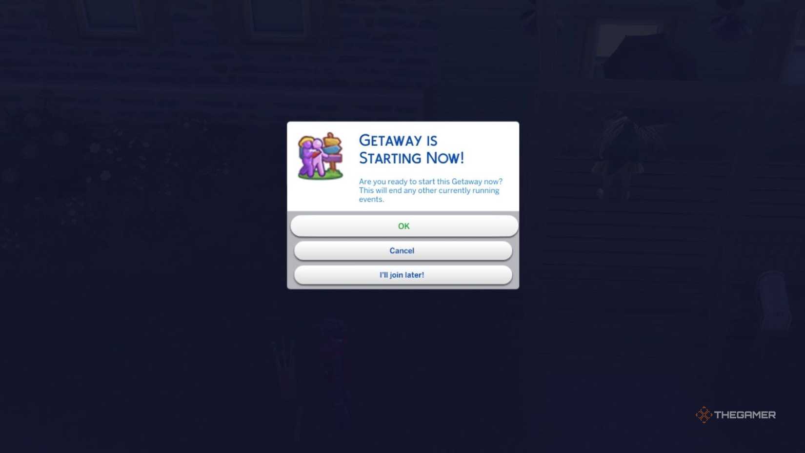 TS4 Getaway is starting pop up.