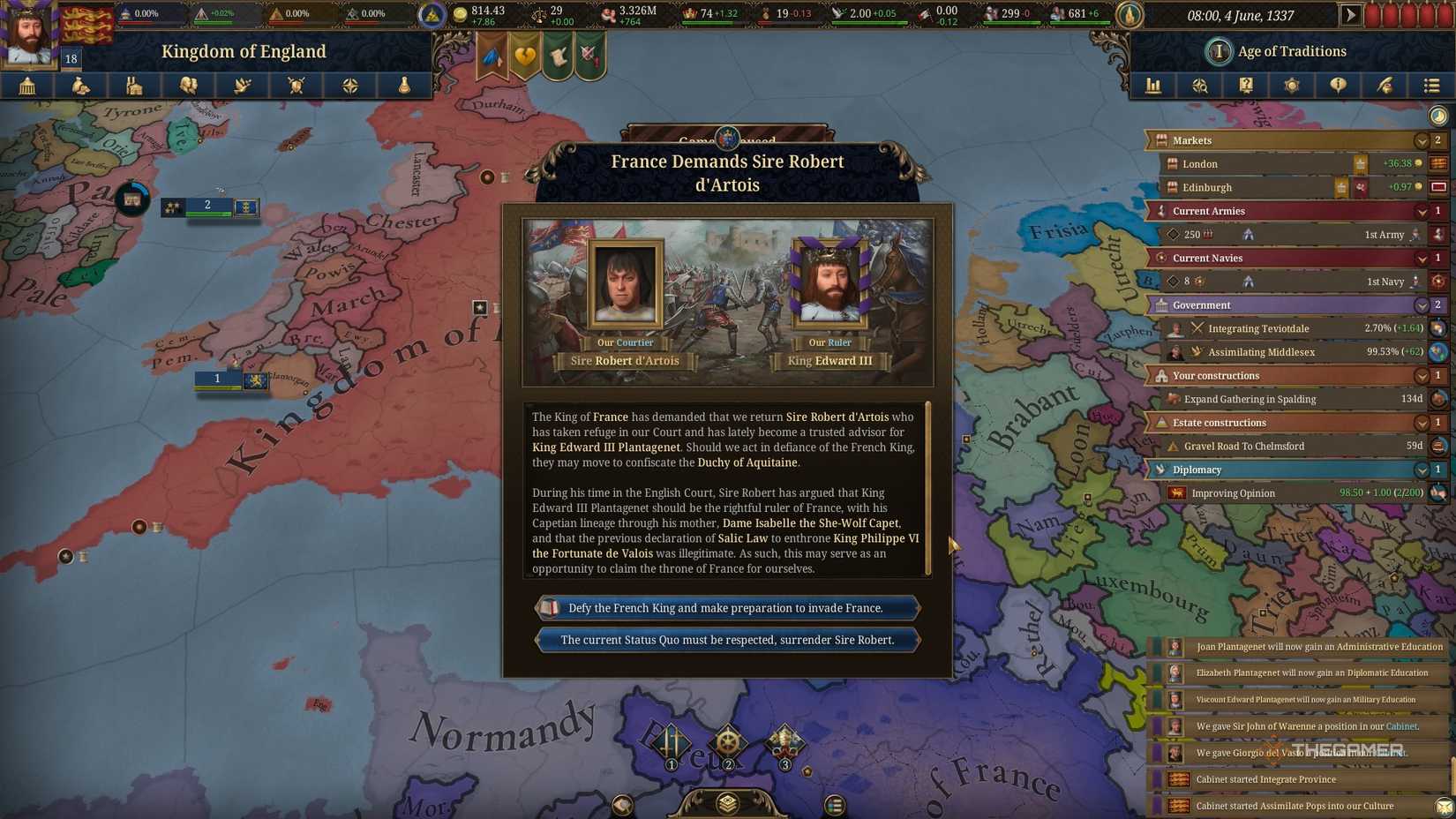 France demands that England surrender d'Artois in Europa Universalis 5, triggering the Hundred Years' War in EU5.
